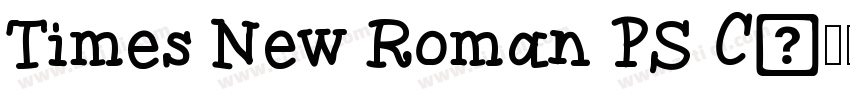 Times New Roman PS C字体转换 Times New Roman PS C字体转换